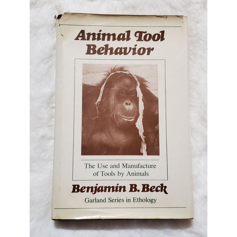 1st VTG Vintage Animal Tool Behavior Use Manufacture Benjamin Beck 1980 Zoology